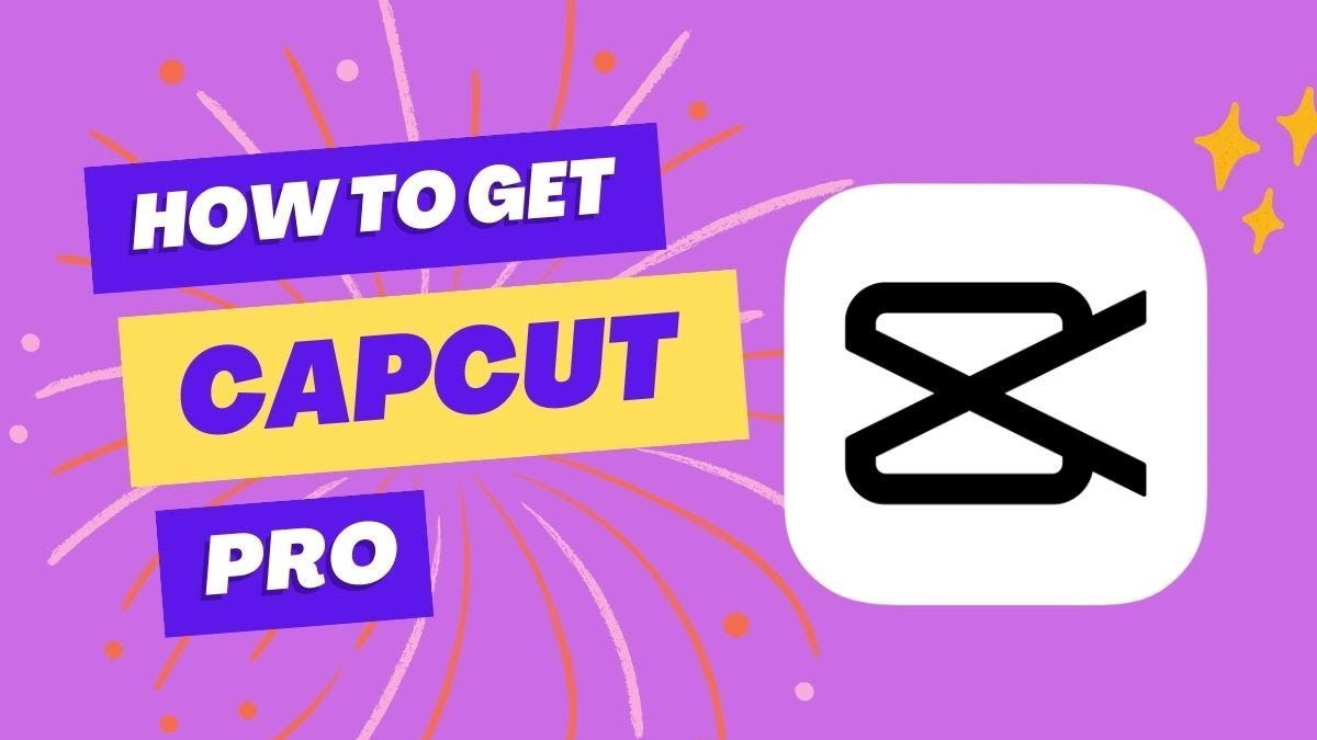 How to Get CapCut Pro APK